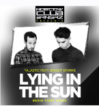 Palastic Feat Bright Sparks - Lying In The Sun (Denis First Remix)