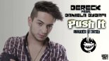 Dereck feat Daniela Gyorfi - Push It (Stephan F Remix Edit)