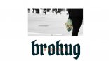 BROHUG - New Beginning