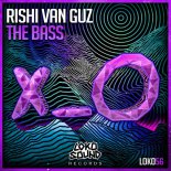 Rishi Van Guz - The Bass (Original Mix)