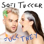 Sofi Tukker - F They (Benny Benassi and MazZz Extended)