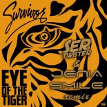 Survivor - Eye Of The Tiger (Ser Twister & Jenia Smile Remix)