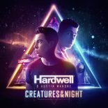 Hardwell & Austin Mahone - Creatures Of The Night (Charming Horses Remix)