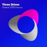Three Drives - Greece (Kick Loverz Bootleg)