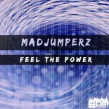 Madjumperz - Feel The Power (Original Mix)
