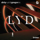 Dirty Rush & Gregor Es - Brass (Original Mix)