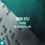 Onur Atli - Drama (Instrumental Mix)