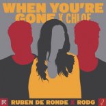 Ruben de Ronde x Rodg x Chloe - When You're Gone (Extended Mix)