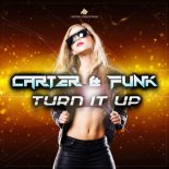 Carter & Funk - Turn It Up (Radio Edit)