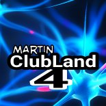 Martin - ClubLand 4