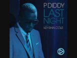 P. Diddy Feat. Keyshia Cole - Last Night (Tom Sparks Bootleg)