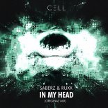 Saberz & RUXX - In My Head (Original Mix)