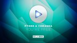 PTHDZ & Yomanda - You're Free (Club Mix)