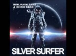 Benjamin Zane & Chris Cage - Silver Surfer (Selecta & Chris Wittig Power Remix)