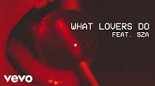Maroon 5 - What Lovers Do ft. SZA