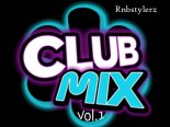 Rnbstylerz - Club Mix vol.1