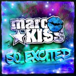 Marc Kiss - So Excited (DJ THT Vs. Ced Tecknoboy Remix Edit)