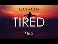 Alan Walker - Tired (Wild Cards Remix)