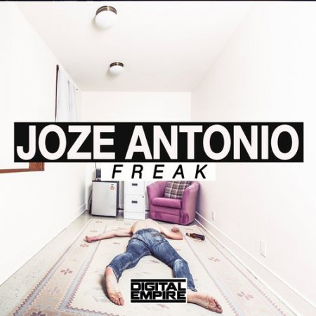 Joze Antonio - Freak (Original Mix)