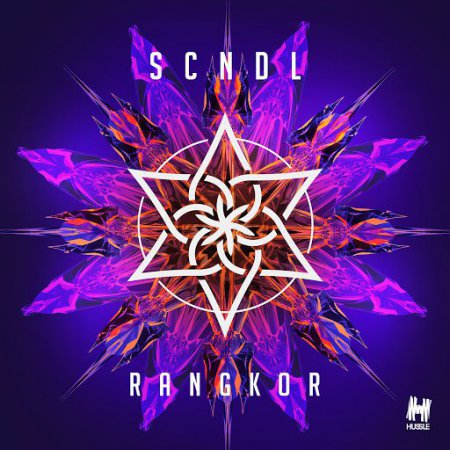 SCNDL - Rangkor (Original Mix)