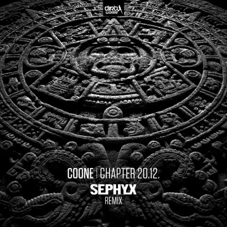 Coone - Chapter 20.12 (Sephyx Remix)