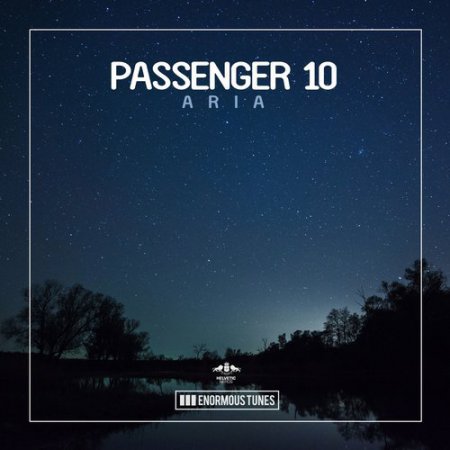 Passenger 10 - Aria (Original Club Mix)