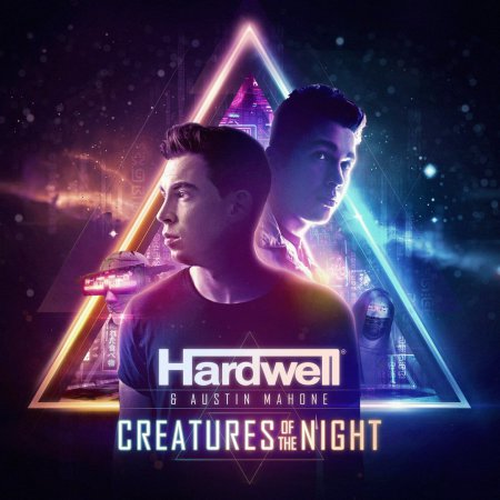 Hardwell & Austin Mahone - Creatures Of The Night (Madison Mars Remix)