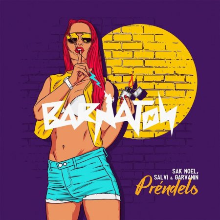 Sak Noel feat. Salvi & Garvanin - Prendelo (Original Mix)