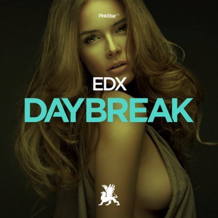 EDX - Daybreak (Original Club Mix)