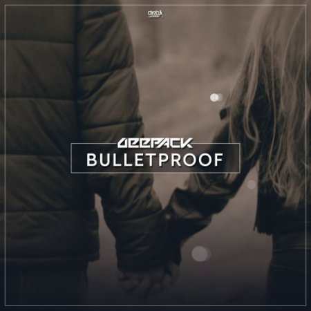 Deepack ft. Robin Valo - Bulletproof (Extended Mix)