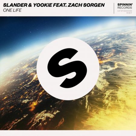 Slander & YOOKiE feat. feat. Zach Sorgen - One Life (Original Mix)