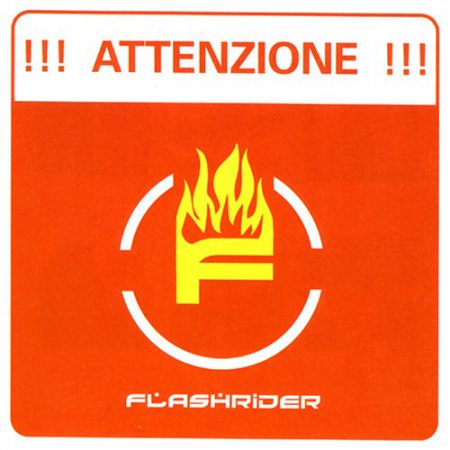 Flashrider - Attenzione (Revers Play Bootleg)