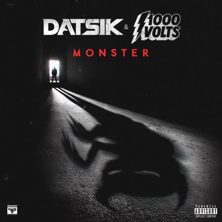 Datsik x 1000volts - Monster (Original Mix)