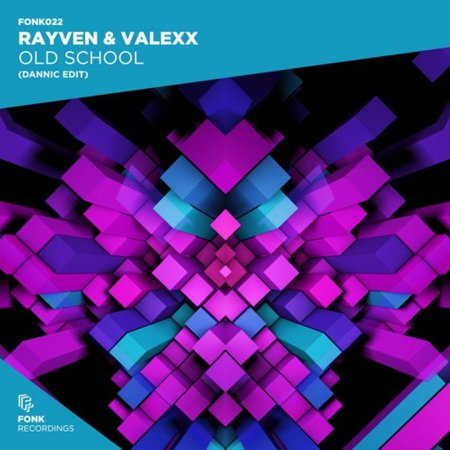 Rayven & Valexx - Old School (Dannic Extended Edit) [320kbps]