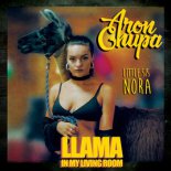 AronChupa, Little Sis Nora - Llama In My Living Room (STRAWBERRY BOOTLEG)