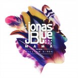 Jonas Blue - Mama ft. William Singe (P&P Bootleg)