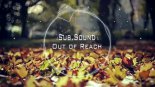 Sub.Sound - Out Of Reach