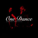 Drake feat. Wizkid & Kyla - One Dance (Deejay Killer & Koss & Vertigo Remix) (Radio Edit)