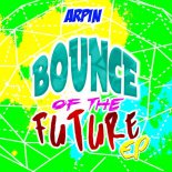 ARPIN & Theis EZ Feat. Sphud - Bounce Of The Future (Original Mix)