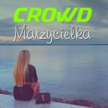 CROWD - Marzycielka (Fair Play Remix)
