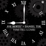 Joe Berte' & Daniel Tek - 9 PM (Till I Come) (Radio Edit)