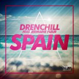 Drenchill ft. Jermaine Fleur - Spain (Extended Mix)