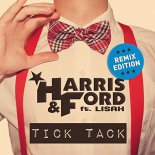 Harris & Ford ft. Lisah - Tick Tack (Dawson & Creek Remix)