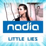 Nadia - Little Lies (Sunvibez Remix Edit)