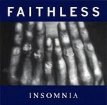 Faithless - Insomnia (BAQ Bootleg)
