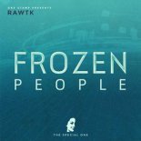 Rawtk - Frozen People (Original Mix)