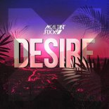 Maltin Fixx - Desire (Original Mix)