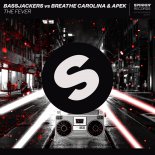 Bassjackers vs. Breathe Carolina & Apek - The Fever (Original Mix)