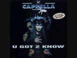 Cappella ? U Got 2 Know (Necola Bootleg)