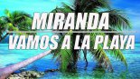 Miranda - Vamos A La Playa (C. Baumann Remix)